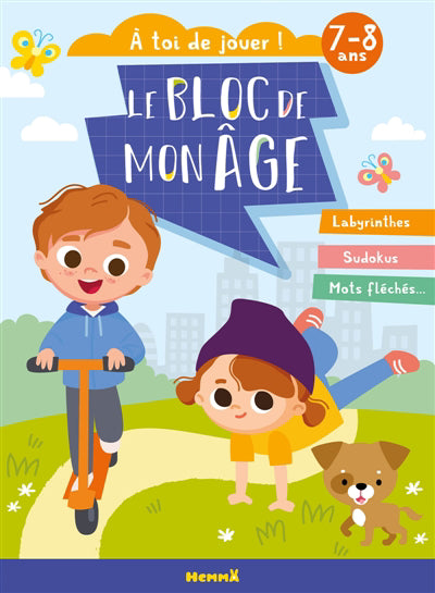 BLOC DE MON AGE (7-8 ANS) - A TOI DE JOUER ! (ENFANTS TROTTINE