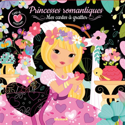 PRINCESSES ROMANTIQUES : MES CARTES A GRATTER