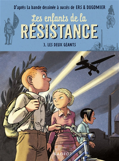 ENFANTS DE LA RESISTANCE T03