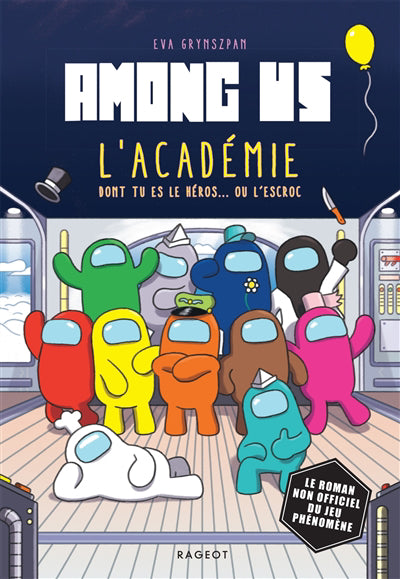 AMONG US -L'ACADEMIE DONT TU ES LE HEROS