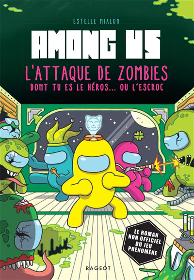 AMONG US -L'ATTAQUE DE ZOMBIES DONT...