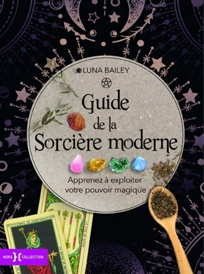 GUIDE DE LA SORCIERE MODERNE