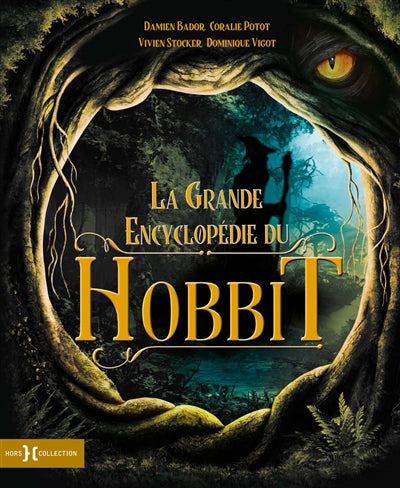 GRANDE ENCYCLOPEDIE DU HOBBIT