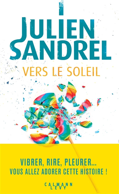 VERS LE SOLEIL