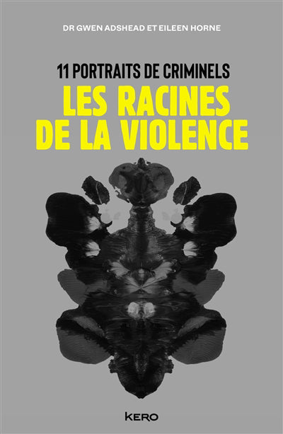 RACINES DE LA VIOLENCE