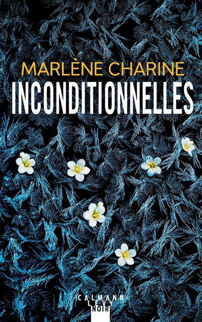 INCONDITIONNELLES