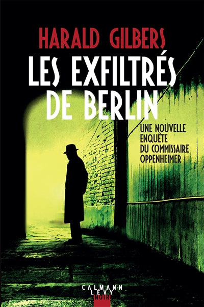 EXFILTRES DE BERLIN