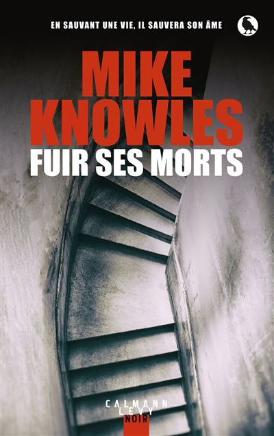 FUIR SES MORTS