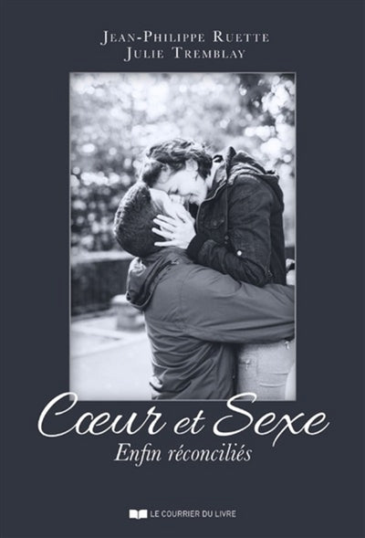 COEUR ET SEXE ENFIN RECONCILIES