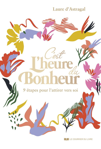 C'EST L'HEURE DU BONHEUR !