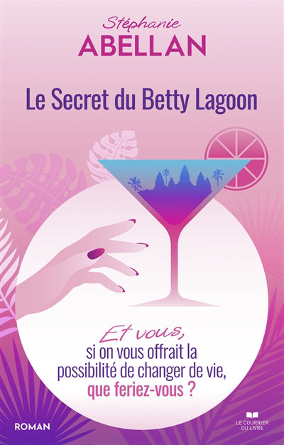 SECRET DU BETTY LAGOON