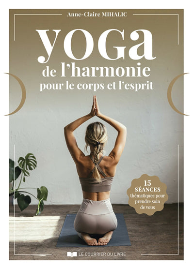 YOGA DE L'HARMONIE POUR LE CORPS ET L'ESPRIT