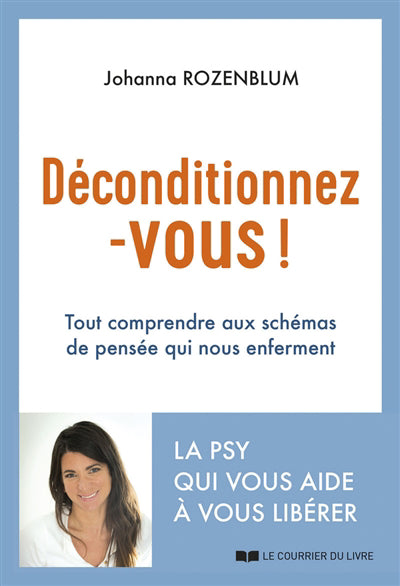 DECONDITIONNEZ-VOUS !