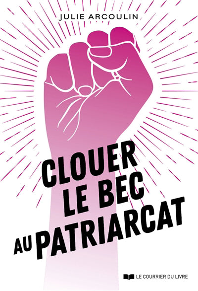 CLOUER LE BEC AU PATRIARCAT