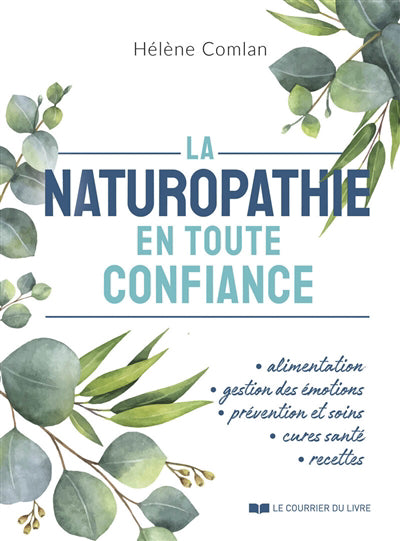 NATUROPATHIE EN TOUTE CONFIANCE