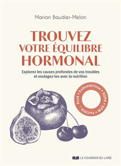 TROUVEZ VOTRE EQUILIBRE HORMONAL