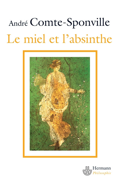 MIEL ET L'ABSINTHE