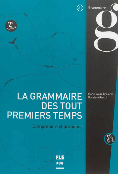 La grammaire des tout premiers temps