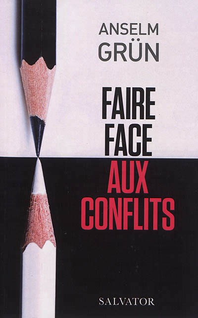 FAIRE FACE AUX CONFLITS