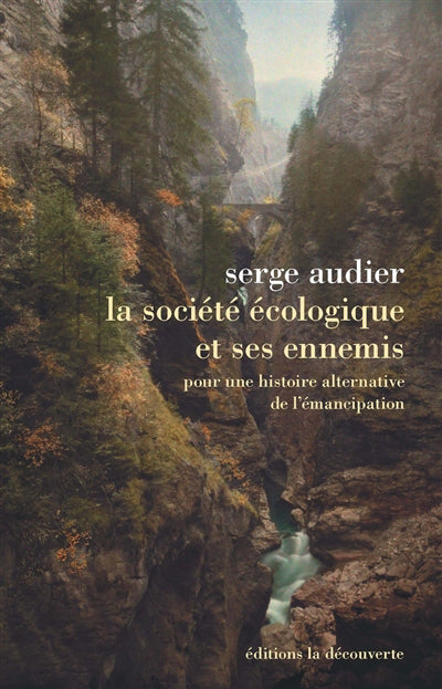 SOCIETE ECOLOGIQUE ET SES ENNEMIS