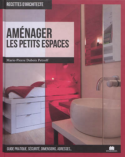 AMENAGER LES PETITS ESPACES