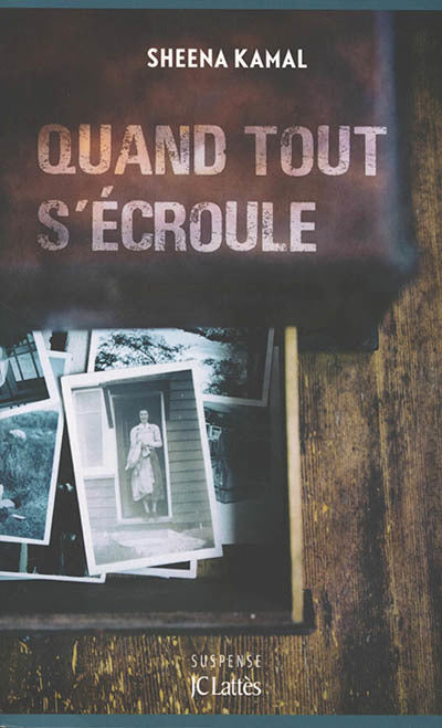 QUAND TOUT S'ECROULE