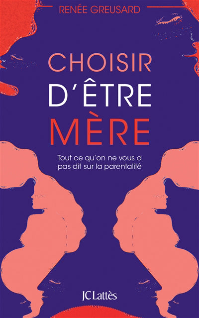 Choisir d'être mère