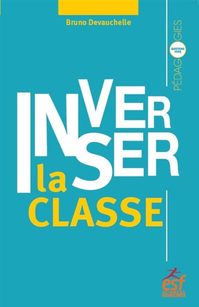 INVERSER LA CLASSE