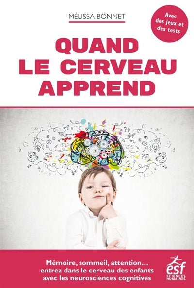 QUAND LE CERVEAU APPREND