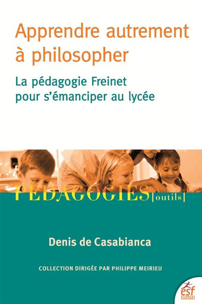 APPRENDRE AUTREMENT À PHILOSOPHER