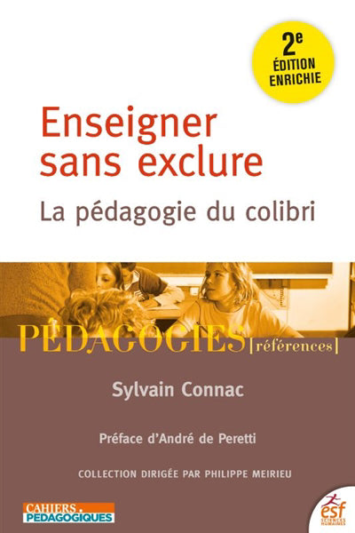 ENSEIGNER SANS EXCLURE 2E ÉD.