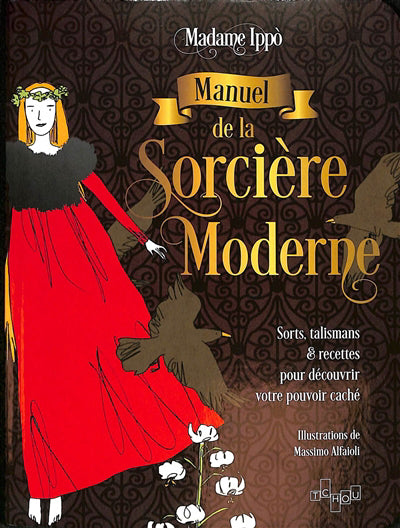 MANUEL DE LA SORCIERE MODERNE