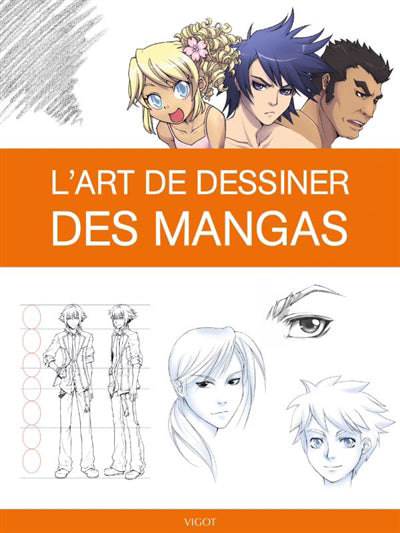 ART DE DESSINER DES MANGAS