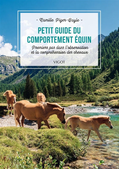 PETIT GUIDE DU COMPORTEMENT EQUIN