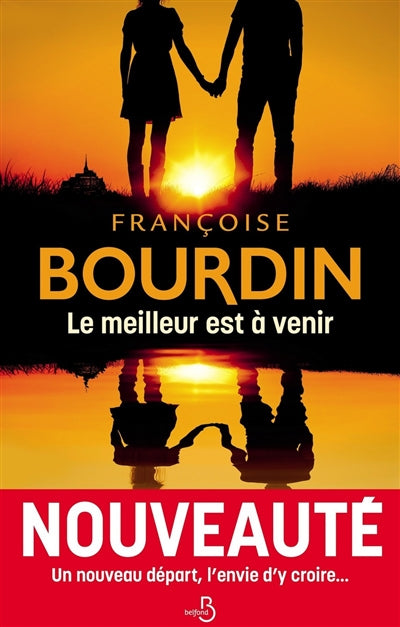 MEILLEUR EST A VENIR