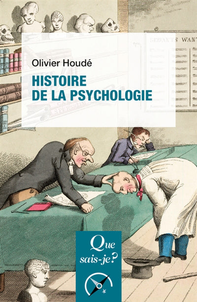 Histoire de la psychologie 3e éd.