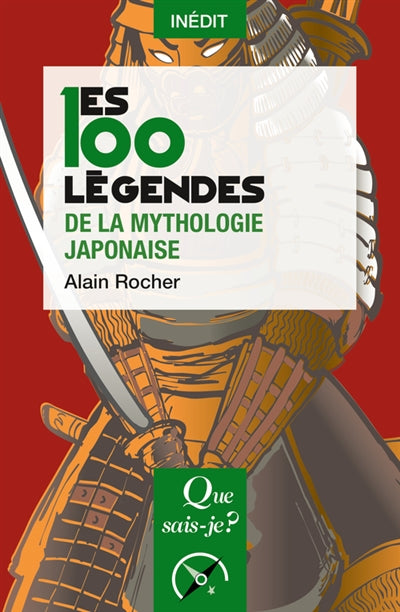 100 LEGENDES DE LA MYTHOLOGIE JAPONAISE