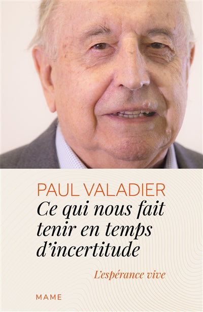 CE QUI NOUS FAIT TENIR EN TEMPS D'INCERTITUDE  L'ESPERANCE
