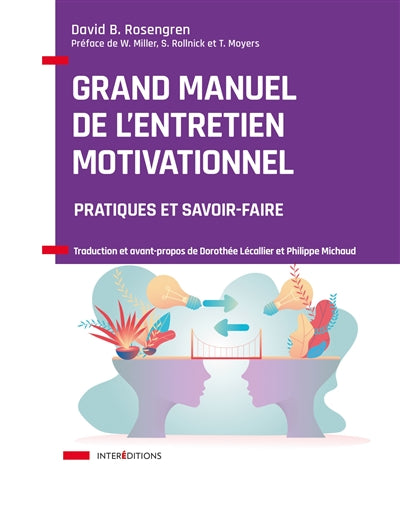 GRAND MANUEL DE L'ENTRETIEN MOTIVATIONNEL