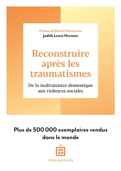 RECONSTRUIRE APRÈS LES TRAUMATISMES