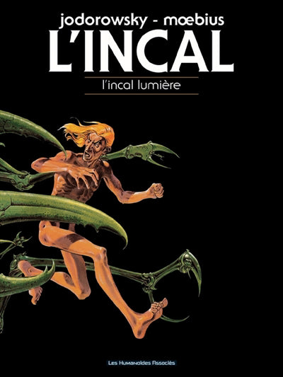 INCAL T02 L'INCAL LUMIERE