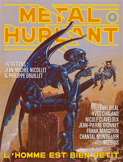 METAL HURLANT T4 -L'HOMME EST BIEN PETIT