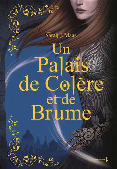 UN PALAIS DE COLÈRE ET DE BRUME | SARAH J. MAAS