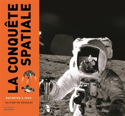 CONQUETE SPATIALE RACONTEE A TOUS