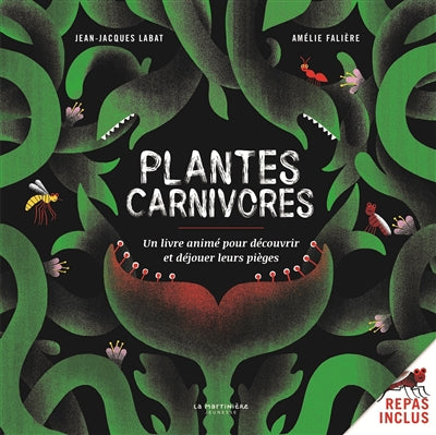 PLANTES CARNIVORES ! - UN LIVRE ANIME POUR DECOUVRIR ET DEJOUER L