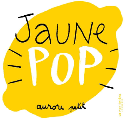 JAUNE POP