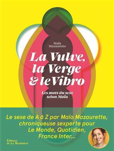 VULVE, LA VERGE ET LE VIBRO