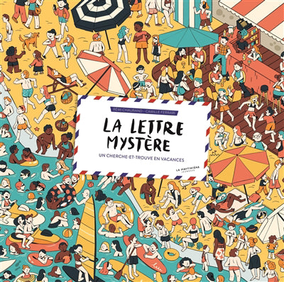 LETTRE MYSTERE - UN CHERCHE ET TROUVE EN VACANCES