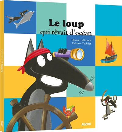 LOUP QUI REVAIT D'OCEAN