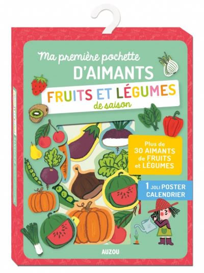 MA PREMIERE POCHETTE D'AIMANTS FRUITS ET LEGUMES  DE SAISON